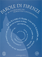 Parole di Firenze dal Vocabolario del fiorentino contemporaneo